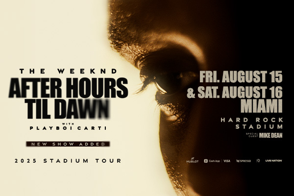 The Weeknd 'After Hours Til Dawn' 2025 Tour in Miami with Playboi Carti, August 15-16 at Hard Rock Stadium.